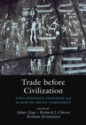 Trade before Civilization : Long Distance Exchange and the Rise of Social Complexity - eBook