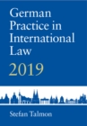 German Practice in International Law: Volume 1 : 2019 - eBook