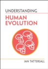 Understanding Human Evolution - Book