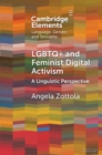 LGBTQ+ and Feminist Digital Activism : A Linguistic Perspective - Book