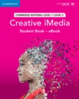 Cambridge National in Creative iMedia Student Book - eBook : Level 1/Level 2 - eBook