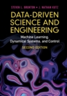 Data-Driven Science and Engineering : Machine Learning, Dynamical Systems, and Control - eBook