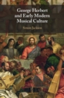 George Herbert and Early Modern Musical Culture - eBook