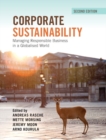 Corporate Sustainability : Managing Responsible Business in a Globalised World - eBook