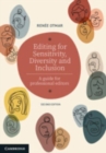 Editing for Sensitivity, Diversity and Inclusion : A Guide for Professional Editors - Book