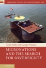Micronations and the Search for Sovereignty - eBook