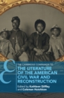 Cambridge Companion to the Literature of the American Civil War and Reconstruction - eBook