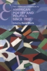 Cambridge Companion to American Poetry and Politics since 1900 - eBook