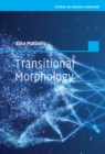 Transitional Morphology : Combining Forms in Modern English - eBook