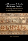 Athletes and Artists in the Roman Empire : The History and Organisation of the Ecumenical Synods - eBook