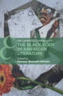 Cambridge Companion to the Black Body in American Literature - eBook
