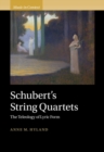 Schubert's String Quartets : The Teleology of Lyric Form - eBook