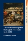 The Political Thought of the English Free State, 1649-1653 - eBook
