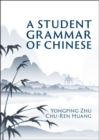 Student Grammar of Chinese - eBook