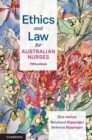 Ethics and Law for Australian Nurses - eBook