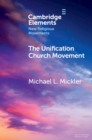 Unification Church Movement - eBook