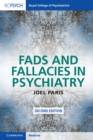 Fads and Fallacies in Psychiatry - eBook