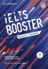 Cambridge English Exam Boosters IELTS Booster General Training with Photocopiable Exam Resources for Teachers - Book