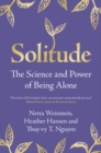 Solitude : The Science and Power of Being Alone - eBook