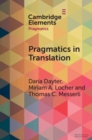 Pragmatics in Translation : Mediality, Participation and Relational Work - eBook