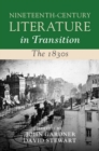 Nineteenth-Century Literature in Transition: The 1830s - Book