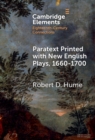 Paratext Printed with New English Plays, 1660-1700 - eBook