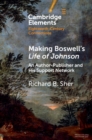 Making Boswell's Life of Johnson : An Author-Publisher and His Support Network - eBook