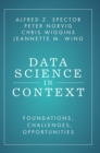 Data Science in Context : Foundations, Challenges, Opportunities - Book