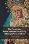 Postsecular Restoration and the Making of Literary Conservatism - eBook