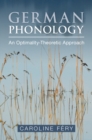 German Phonology : An Optimality-Theoretic Approach - Book