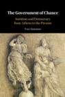Government of Chance : Sortition and Democracy from Athens to the Present - eBook