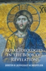Royal Ideologies in the Book of Revelation - eBook