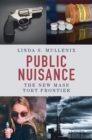 Public Nuisance : The New Mass Tort Frontier - eBook