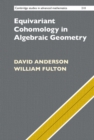Equivariant Cohomology in Algebraic Geometry - eBook