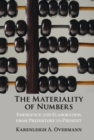 The Materiality of Numbers : Emergence and Elaboration from Prehistory to Present - eBook