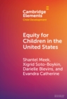 Equity for Children in the United States - eBook