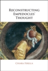 Reconstructing Empedocles' Thought - eBook