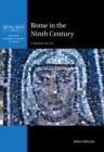 Rome in the Ninth Century : A History in Art - eBook