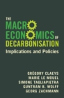 Macroeconomics of Decarbonisation : Implications and Policies - eBook
