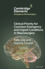 Clinical Priority for Common Emergency and Urgent Conditions in Neurosurgery - Book