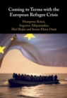 Coming to Terms with the European Refugee Crisis - eBook