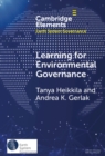 Learning for Environmental Governance : Insights for a More Adaptive Future - eBook