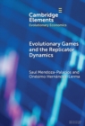 Evolutionary Games and the Replicator Dynamics - eBook