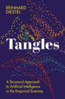 Tangles : A Structural Approach to Artificial Intelligence in the Empirical Sciences - Book