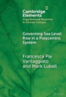 Governing Sea Level Rise in a Polycentric System : Easier Said than Done - Book