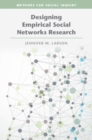 Designing Empirical Social Networks Research - Book