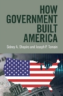 How Government Built America - Book