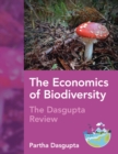 The Economics of Biodiversity : The Dasgupta Review - Book