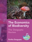 The Economics of Biodiversity : The Dasgupta Review - Book