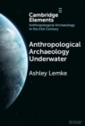 Anthropological Archaeology Underwater - Book
